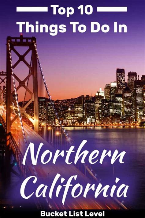 list of northern california cities|300+ Things to Do in Northern California (Massive NorCal Bucket .